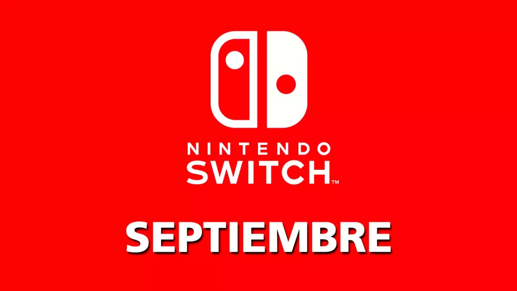 Lanzamientos Septiembre Switch