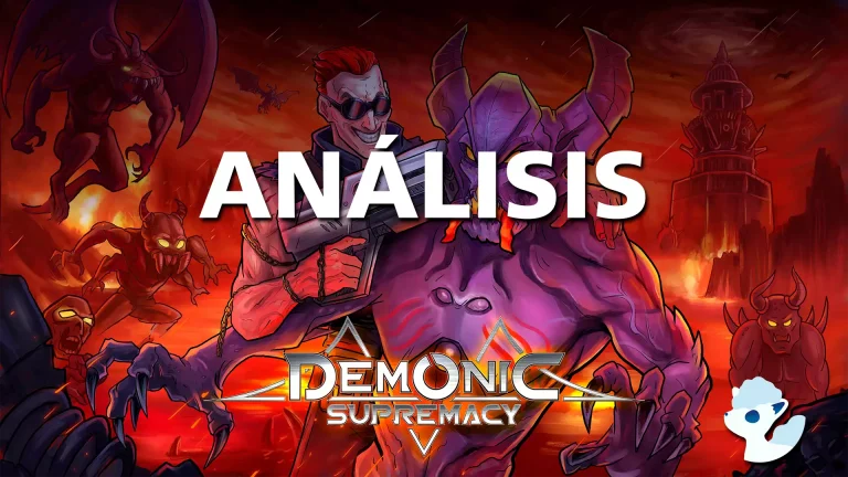 Análisis de Demonic Supremacy