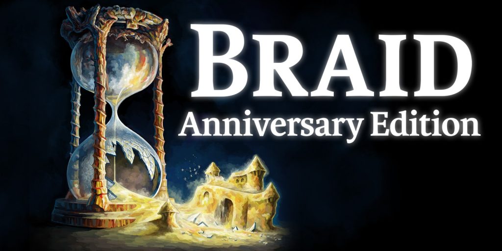 Braid Anniversary Edition
